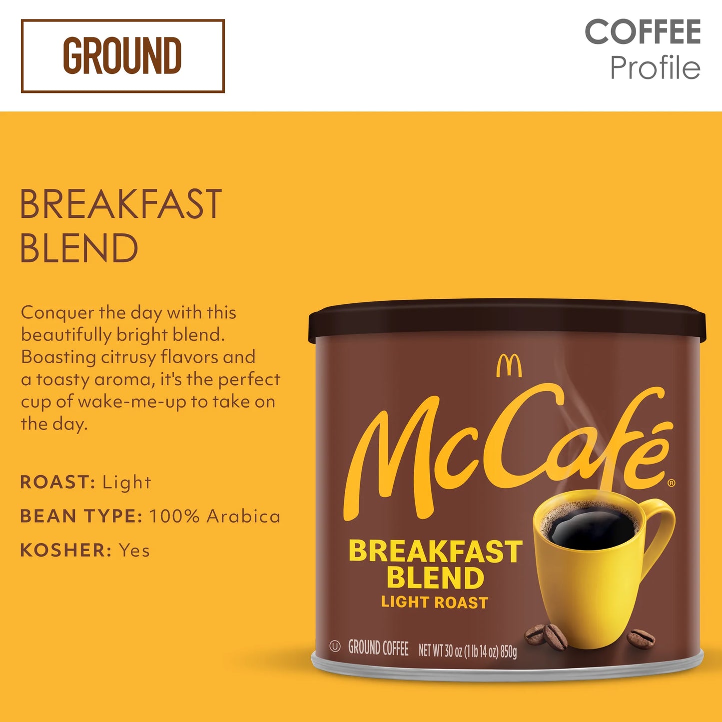Mccafe Breakfast Blend, Light Roast, Ground Coffee, 30 Oz