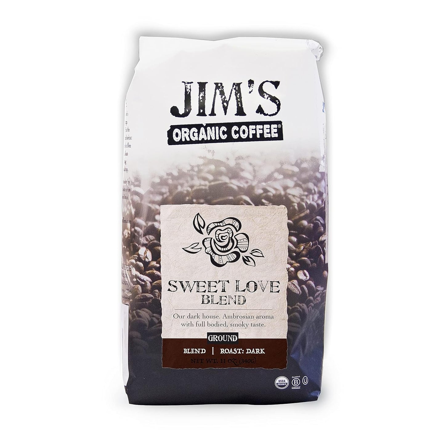 Jim’S Organic Coffee – Sweet Love Blend – Ground - Dark Roast, Bold 11 Oz Bag - Certified Organic, Regeneratively Grown, Ethically Traded, Shade Grown Coffee